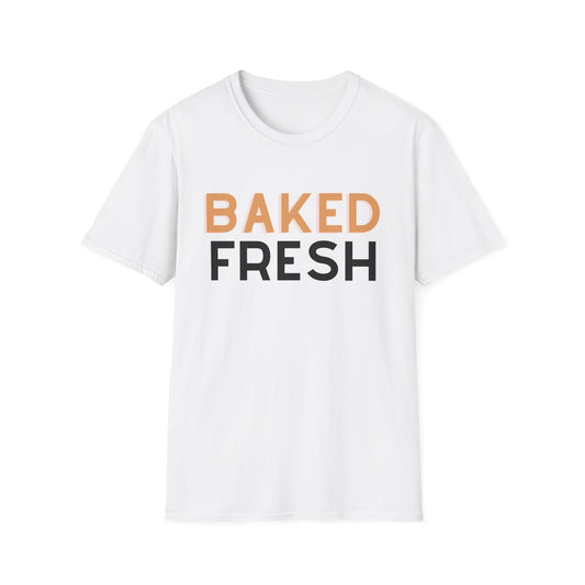 Baked Fresh Unisex Softstyle T-Shirt - Casual Bakery Inspired Tee